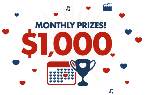 Monthly Prizes! $1,000
